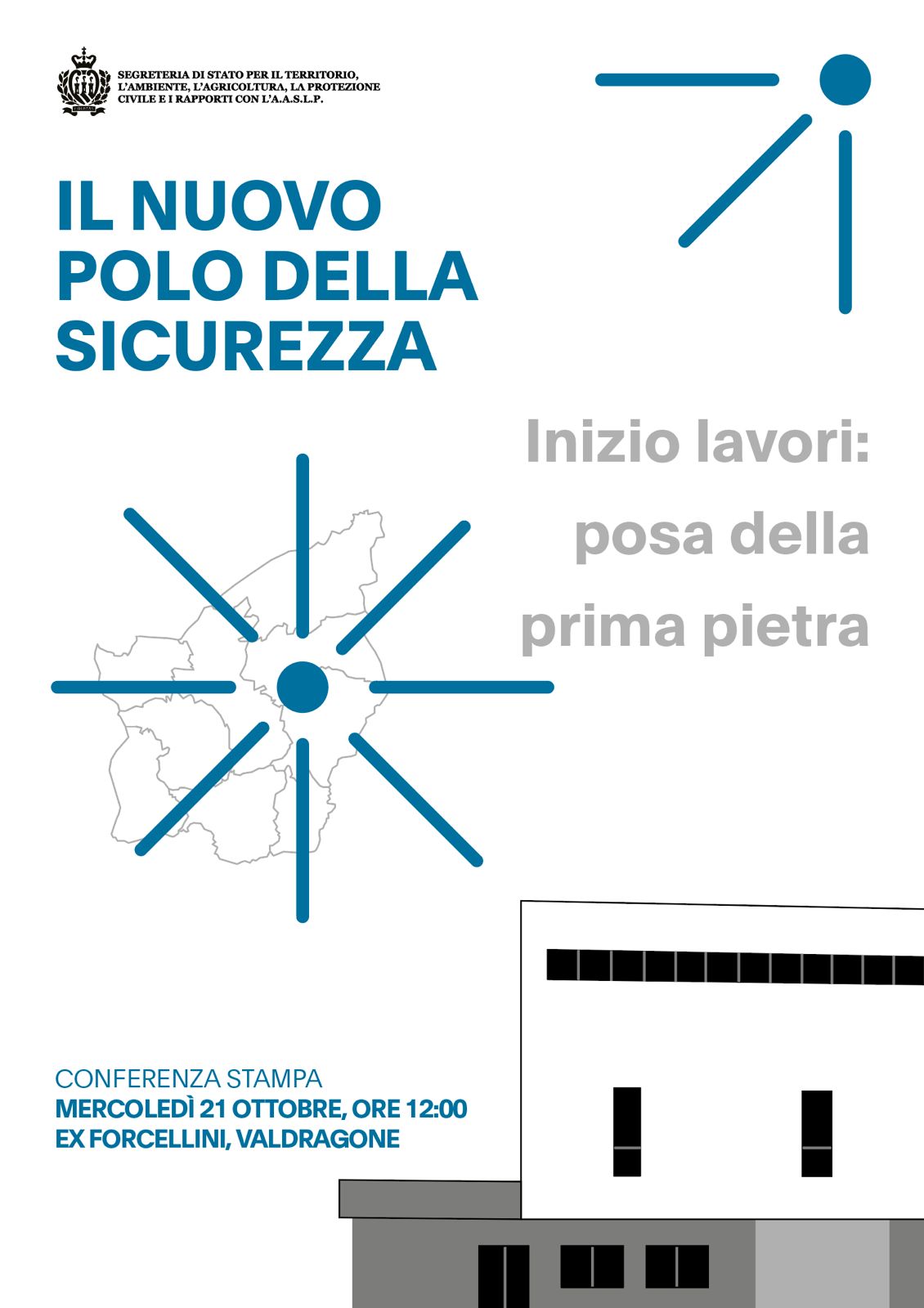 AL VIA IL CANTIERE DEL NUOVO POLO DELLA SICUREZZA